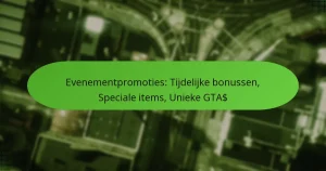 featured-image-evenementpromoties-tijdelijke-bonussen-speciale-items-unieke-gta