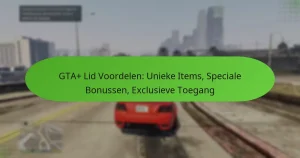 featured-image-gta-lid-voordelen-unieke-items-speciale-bonussen-eclusieve-toegang