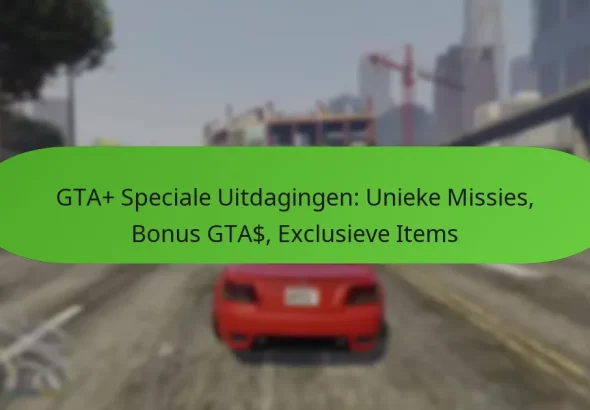 featured-image-gta-speciale-uitdagingen-unieke-missies-bonus-gta-eclusieve-items