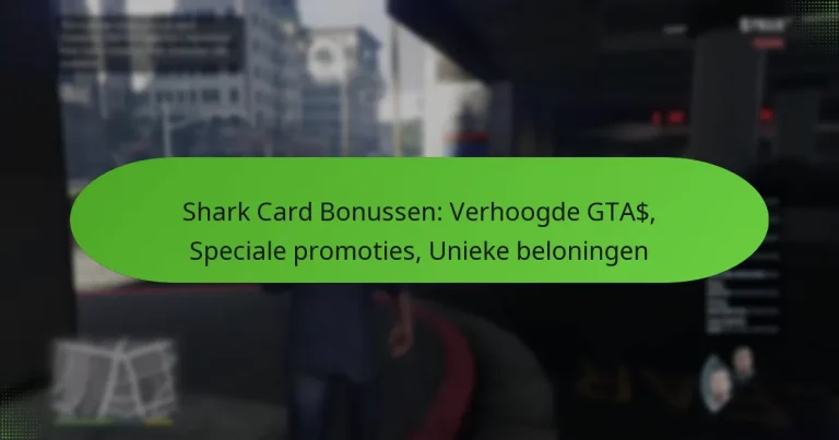 featured-image-shark-card-bonussen-verhoogde-gta-speciale-promoties-unieke-beloningen