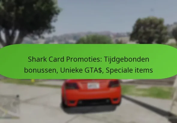 featured-image-shark-card-promoties-tijdgebonden-bonussen-unieke-gta-speciale-items