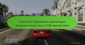 featured-image-shark-card-tijdgebonden-aanbiedingen-eclusieve-inhoud-bonus-gta-speciale-items