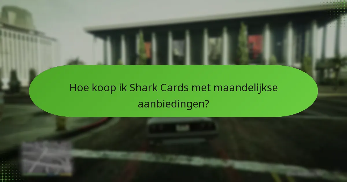 Welke unieke bonussen zijn inbegrepen bij Shark Card Maandelijkse Aanbiedingen?