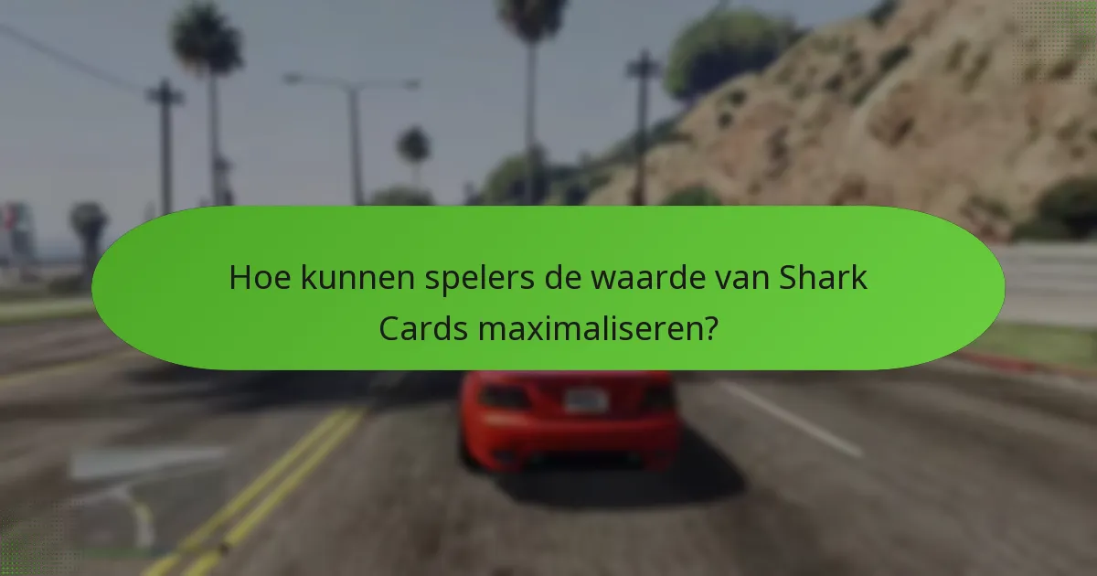Welke bonussen zijn inbegrepen bij de aankoop van Shark Cards?