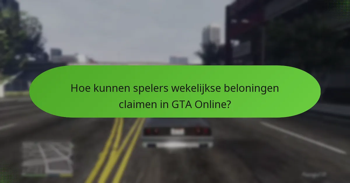 Hoe kunnen spelers wekelijkse beloningen claimen in GTA Online?