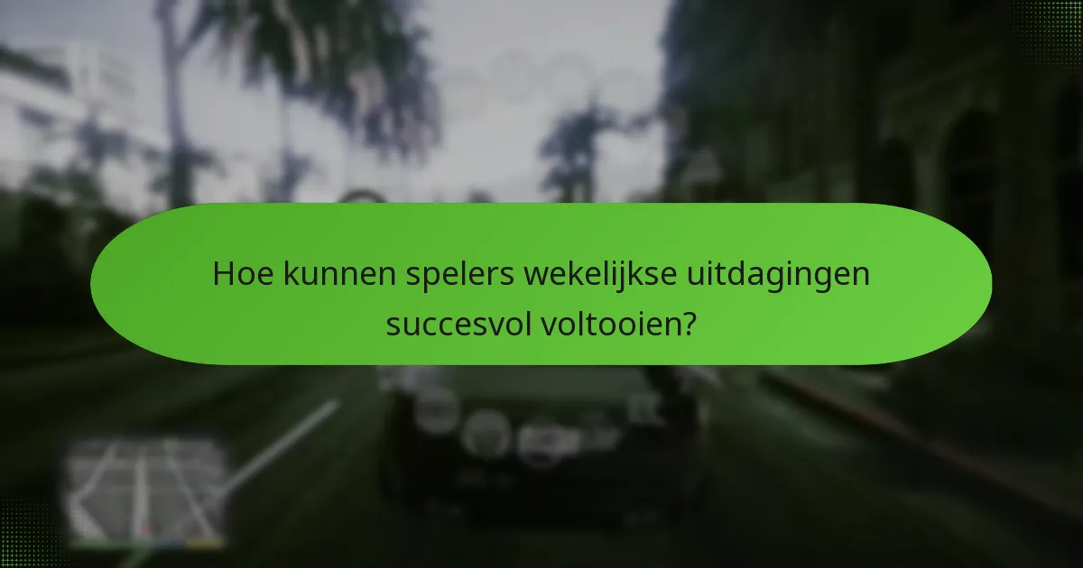Wat zijn de beloningen voor het voltooien van wekelijkse uitdagingen?