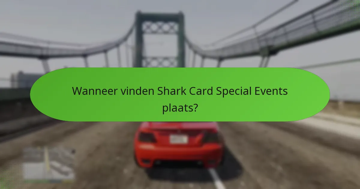 Hoe kunnen spelers deelnemen aan Shark Card Special Events?