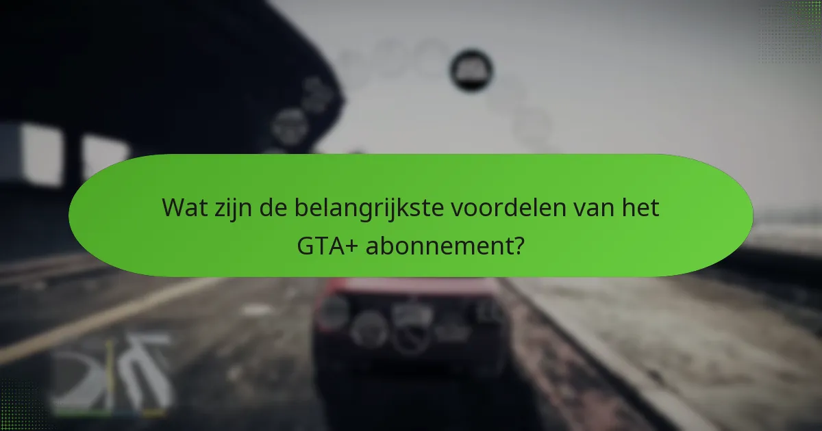 Hoe kunnen spelers bonus GTA$ verdienen met GTA+?