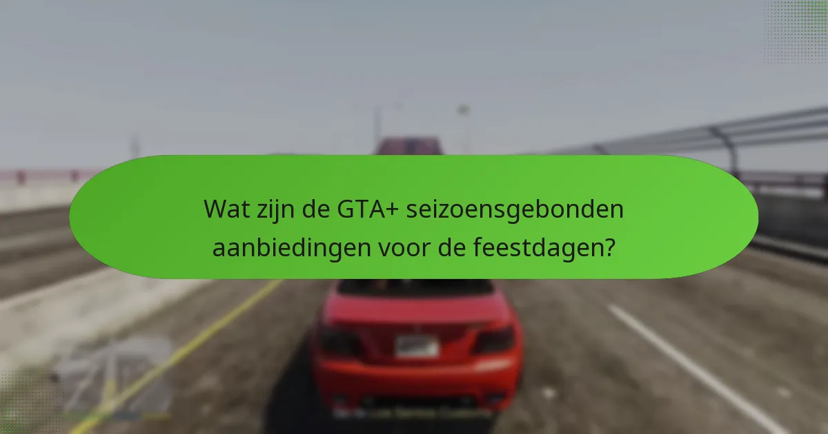 Welke unieke beloningen zijn beschikbaar via GTA+?