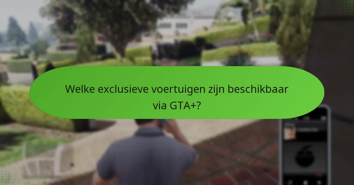 Hoe verbetert GTA+ de algehele game-ervaring?